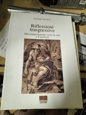 Riflessioni trasgressive P. GIORDANI Maggioli Editore Città e territorio