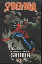 Fermate l'uomo sabbia Spider-man n.3