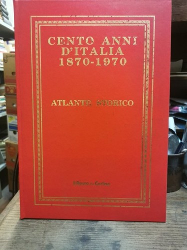 Cento anni italia - anni, d'italia