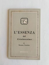 Romano Guardini - L'essenza del Cristianesimo - Morcelliana 1959