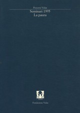 Seminari 1995. La paura - AA.VV. (Fondazione Vidas) [1995]