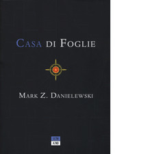 Libri Mark Z. Danielewski - Casa di foglie - 2019 (Bookclub)