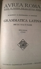 AUREA ROMA GRAMMATICA LATINA Danielli, Saccomanno, Tantucci Cappelli  Ed. 1963