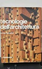 Tecnologie dell'architettura Achille Petrignani Ed 1981