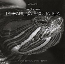 Voglio una tartaruga acquatica