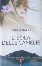 L'isola delle camelie di Tabea