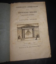 1823 Astolfi, Giovanni Costruzioni geometriche dell'orologio solare Tavole