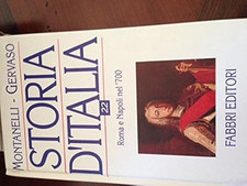 Storia D'Italia, N.22 - Roma E Napoli Nel '700 [Hardcover] Montanelli