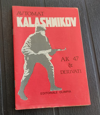 RIVISTA AUTOMAT KALASHNIKOV AK 47 E DERIVATI ED. OLIMPIA 1986 ILLUSTRATO