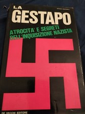 La Gestapo - Antonio Frescaroli - De Vecchi Editori - 1969