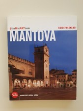 Mantova  guide weekend con mappa skira corriere della sera 2009  d'adda bonoldi