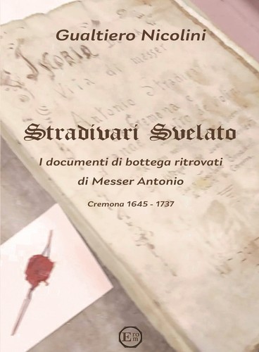 Stradivari svelato i - stradivari, svelato.