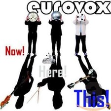 Eurovox Now! Here! This! (CD)