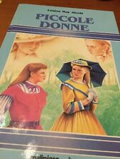 PICCOLE DONNE - LOUISA MAY ALCOTT - MALIPIERO EDITORE 1985