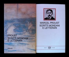 Proust Marcel Scritti mondani e letterari. Coll. I Millenni