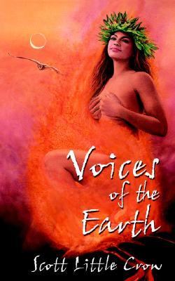 Voices the earth - of,
