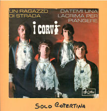 SOLO COPERTINA - 7" - I CORVI