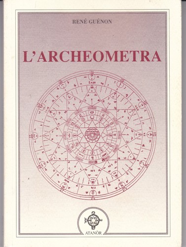 Rene guenon l - -, l'archeometra