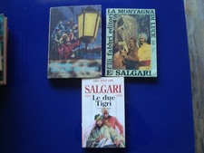 3 LIBRI SALGARI -IL FIGLIO DEL CORSARO ROSSO-LA MONTAGNA DI LUCE- LE DUE TIGRI