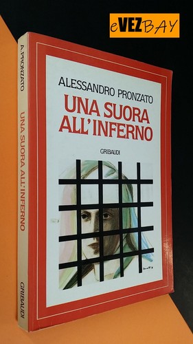 Una suora all inferno a - una, all'inferno