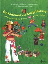 Gurkenkraut und Ringelblume