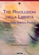 Tre Rivoluzioni della Libertà