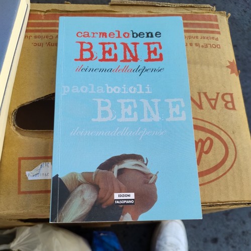 Carmelo bene cinema della - bene, il