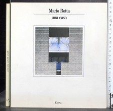 UNA CASA. MARIO BOTTA. ELECTA.