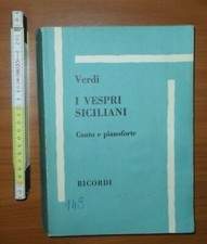 Verdi. I vespri siciliani: canto e pianoforte (50278), Ricordi 1970