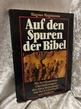 Auf den Spuren der Bibel. Die