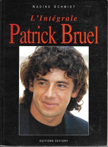 Integrale patrick bruel - l'integrale,