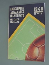ALMANACCO ILLUSTRATO DEL CALCIO ITALIANO 1940,ANASTATICO