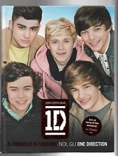 Libro Il coraggio di sognare Noi, gli One Direction - L'Ippocampo 2011 100% u...