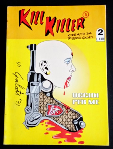 Kill killer roberto galati - kill,