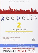 Geopolis - Volume 2 "Da Augusto al Mille" + Atlante geografico - EINAUDI SCUOLA