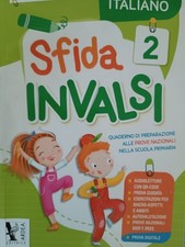 Sfida invalsi 2 italiano quaderno di preparazione alle prove invalsi nella scuol