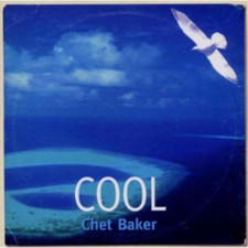 Chet Baker Cool Chet Baker