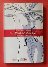 The Umbrella Academy La suite dell'Apocalisse "Gerard Way/Gabriel Ba'" Magic...