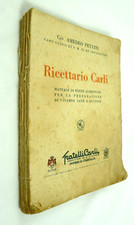 RICETTARIO CARLI MANUALE DI IGIENE ALIMENTARE RICETTE CUCINA TAVOLA OLIO ANNI40?