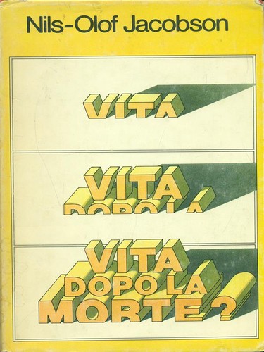 Vita dopo morte - vita, morte?