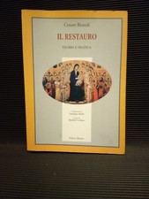 Il restauro, teoria e pratica