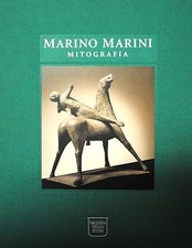 Marino Marini " Mitografia " -