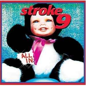 Stroke all in - stroke,