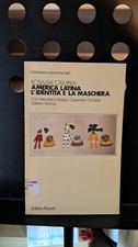 America latina, l'identità e la maschera.