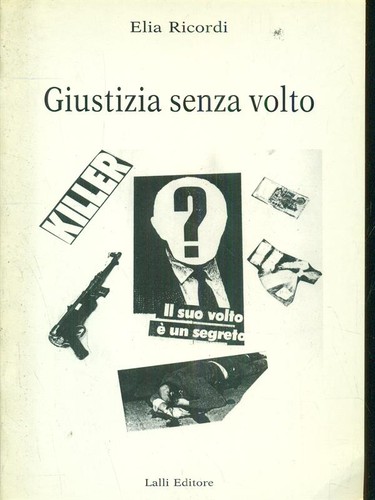 Giustizia senza volto - giustizia,
