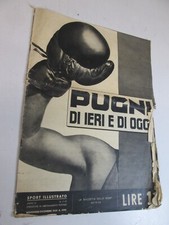 1939 PUGNI IERI OGGI PUGILATO BOXE PRIMO CARNERA URBINATI GAZZETTA SPORT SC96