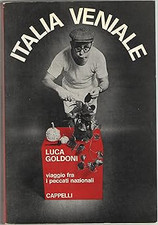 ITALIA VENIALE - VIAGGIO FRA I PECCATI NAZIONALI [Paperback] GOLDONI L