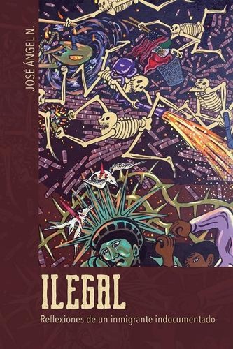 Ilegal reflexiones un - ilegal:, de