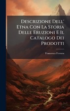 Descrizione Dell' Etna Con La
