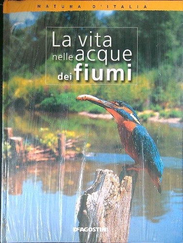 Vita nelle acque dei fiumi - la,